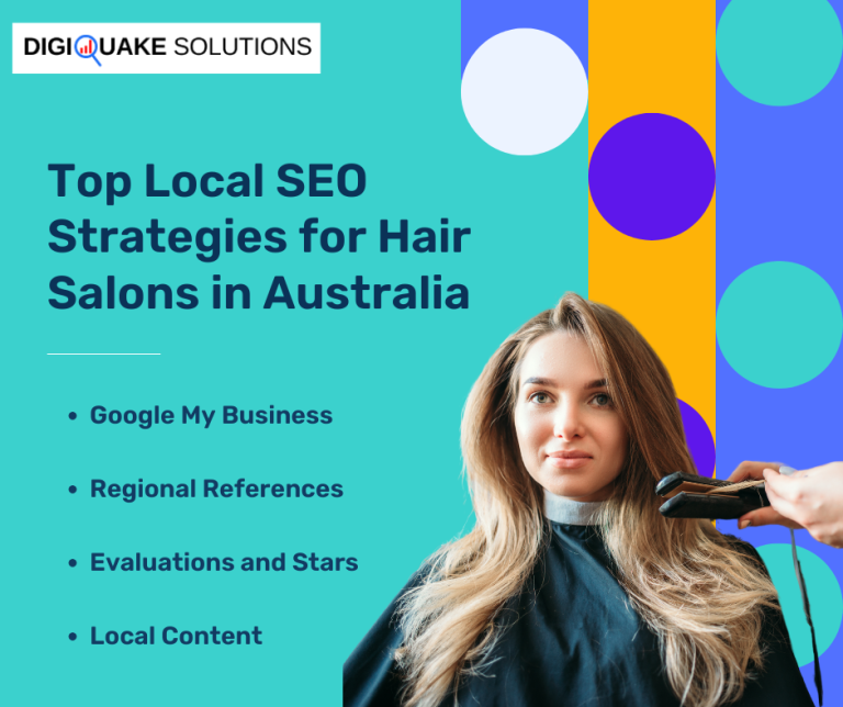 A promotional image for DigiQuake Solutions titled "Top Local SEO Strategies for Hair Salons in Australia". The image features a woman having her hair styled, highlighting key local SEO strategies for hair salons.