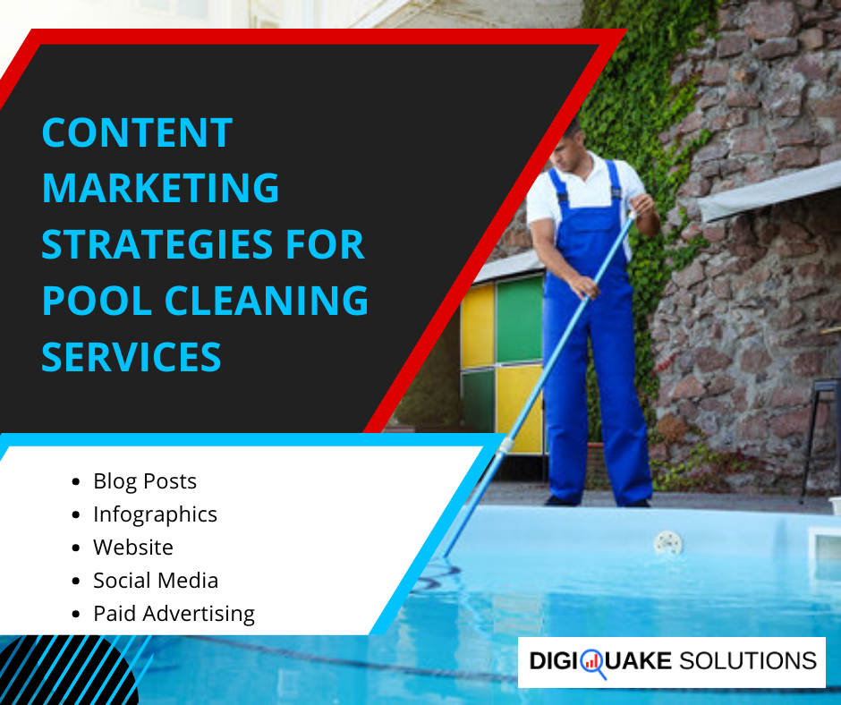 A marketing image from DigiQuake Solutions titled "Content Marketing Strategies for Pool Cleaning Services," showing a pool cleaner wearing a blue uniform while cleaning a swimming pool.