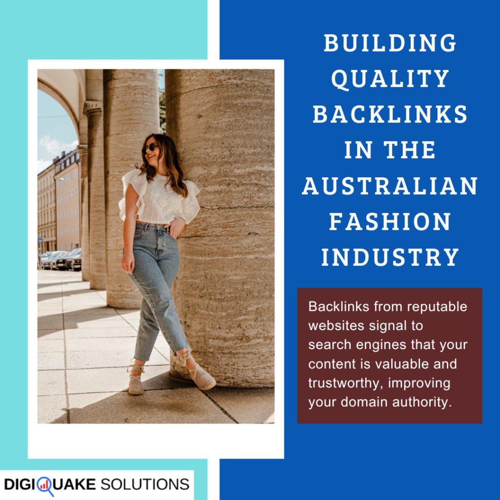 Building Quality Backlinks in the Australian Fashion Industry" by DigiQuake Solutions, featuring a stylish woman leaning against a stone column in a modern cityscape.