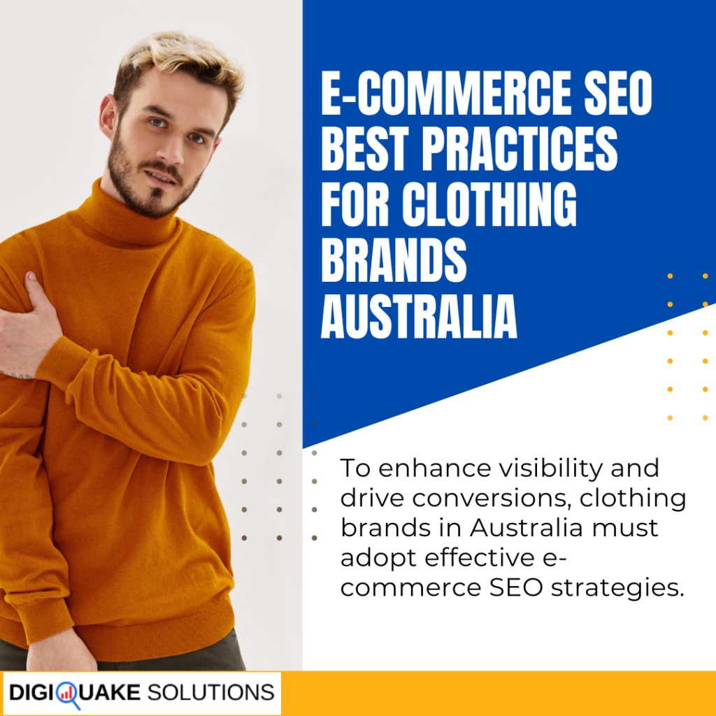 Man in orange sweater next to text: E-Commerce SEO Best Practices for Clothing Brands Australia