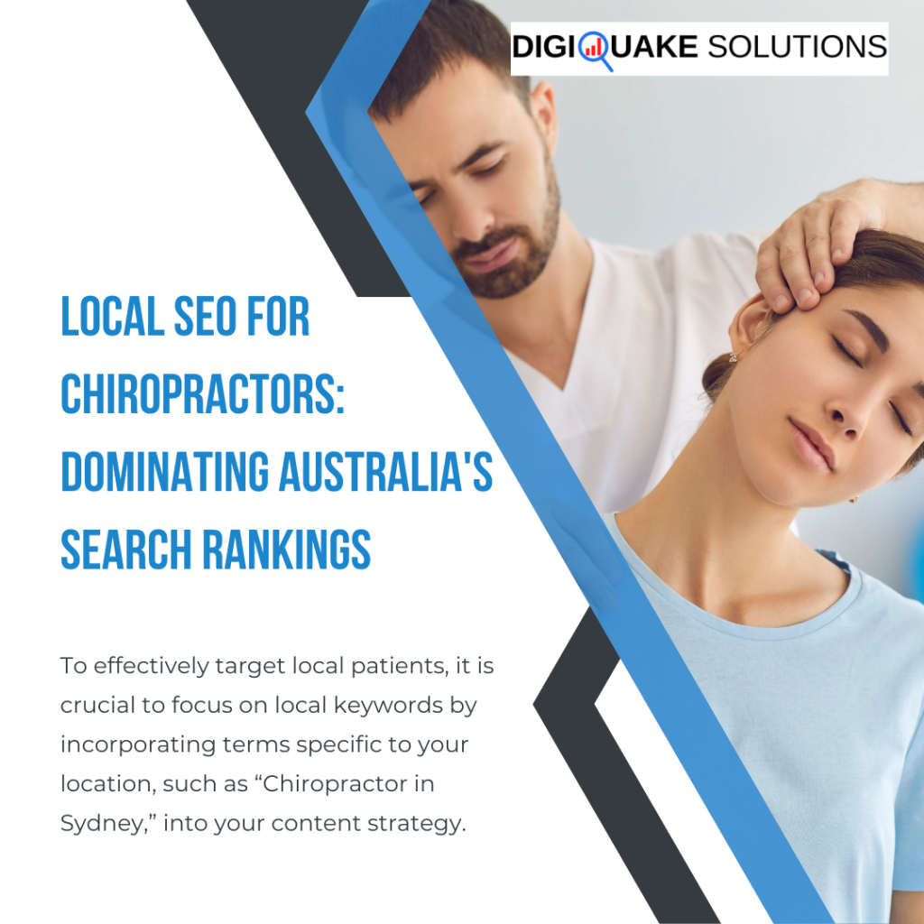 A promotional graphic for DigiQuake Solutions titled "Local SEO for Chiropractors: Dominating Australia's Search Rankings."